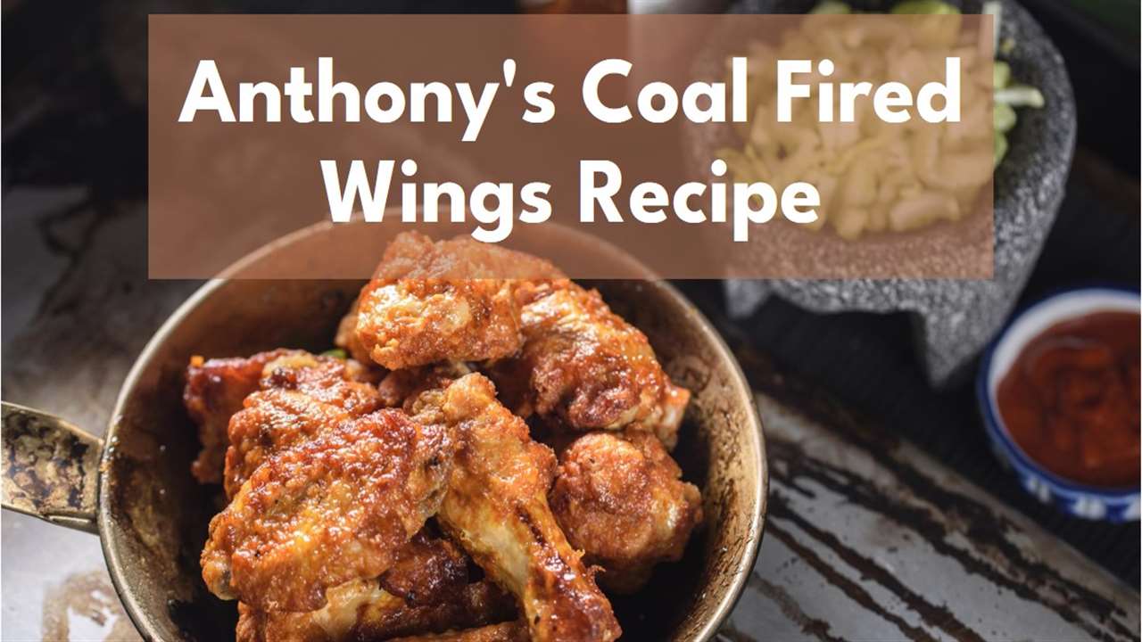 Anthony's Coal Fired Wings Recipe